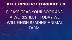 BELL RINGER FEBRUARY 78 PLEASE GRAB YOUR BOOK