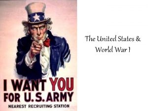 The United States World War I Causes of