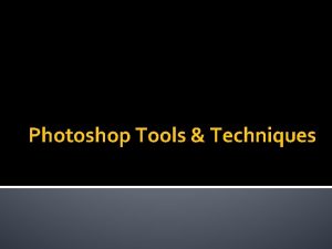 Photoshop tools explained