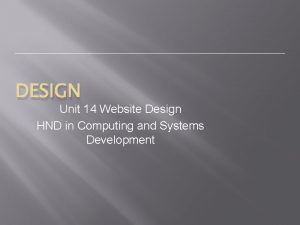 DESIGN Unit 14 Website Design HND in Computing