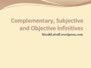 Objective infinitive latin