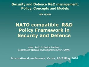 Security and Defence RD management Policy Concepts and