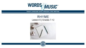 RHYME Lesson 6 Grades 7 12 Free Write