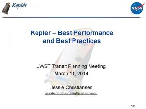 Kepler Best Performance and Best Practices JWST Transit