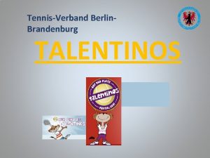 TennisVerband Berlin Brandenburg TALENTINOS bersicht 1 2 3