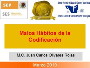 Malos Hbitos de la Codificacin M C Juan