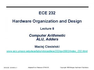 ECE 232 Hardware Organization and Design Lecture 8