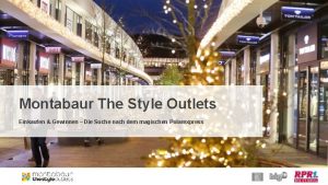 Montabaur The Style Outlets Einkaufen Gewinnen Die Suche