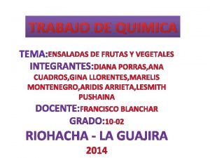 TRABAJO DE QUIMICA ENSALADAS DE FRUTAS Y VEGETALES