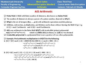 Mustansiriyah University Block Cipher Faculty of Engineering Advanced