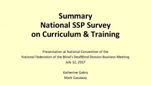 Summary National SSP Survey on Curriculum Training Presentation