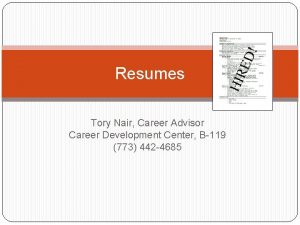 Resumes Tory Nair Career Advisor Career Development Center