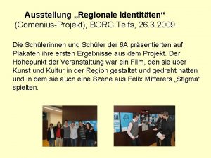 Ausstellung Regionale Identitten ComeniusProjekt BORG Telfs 26 3