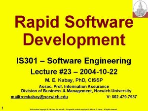 Rapid Software Development IS 301 Software Engineering Lecture