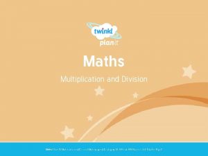 Maths Multiplication and Division Year One Maths Year