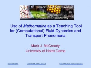 Use of Mathematica as a Teaching Tool for