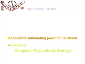 Kavin School Presents Selenium Web Test Tool Training