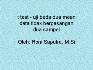 t test uji beda dua mean data tidak