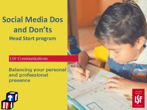 Social Media Dos and Donts Head Start program