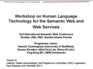 Workshop on Human Language Technology for the Semantic