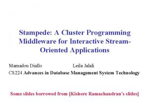 Stampede A Cluster Programming Middleware for Interactive Stream