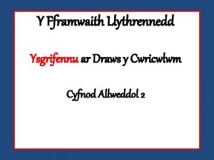 Y Fframwaith Llythrennedd Ysgrifennu ar Draws y Cwricwlwm