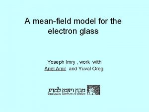 A meanfield model for the electron glass Yoseph