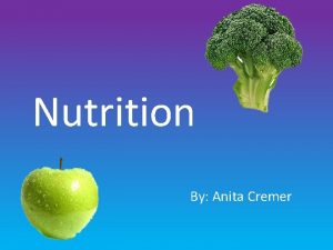 Nutrition By Anita Cremer Carbohydrates organic molecules carbon