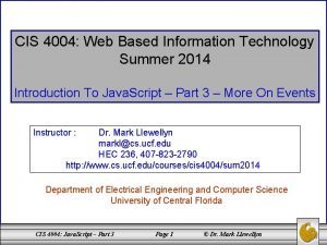 CIS 4004 Web Based Information Technology Summer 2014