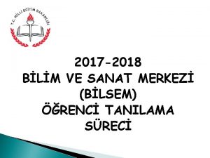 2017 2018 BLM VE SANAT MERKEZ BLSEM RENC