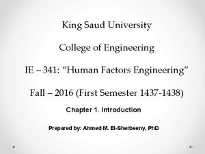 King Saud University College of Engineering IE 341