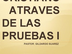 Pruebas del pastorado