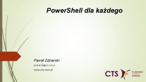 Power Shell dla kadego Pawe Zdziarski pzdziarskicts com