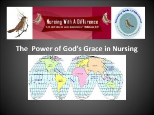 The Power of Gods Grace in Nursing NURSING