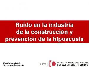 Ruido en la industria de la construccin y