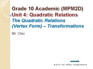 Grade 10 Academic MPM 2 D Unit 4
