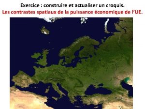 Exercice construire et actualiser un croquis Les contrastes