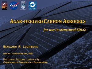 AGARDERIVED CARBON AEROGELS for use in structural EDLCs