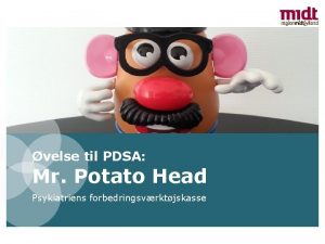 velse til PDSA Mr Potato Head Psykiatriens forbedringsvrktjskasse