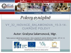 Polevy a npln VY32INOVACESALAMONOVA15 3 14 CUKROV POLEVY