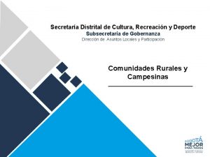Secretara Distrital de Cultura Recreacin y Deporte Subsecretara