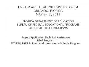 FASFEPA and ECTAC 2011 SPRING FORUM ORLANDO FLORIDA