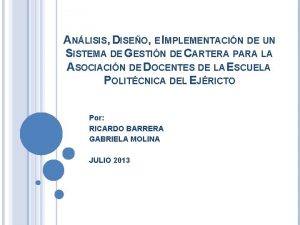 ANLISIS DISEO E IMPLEMENTACIN DE UN SISTEMA DE