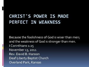God's power perfected in weakness