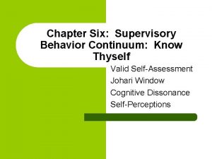 Supervisory behavior continuum know thyself