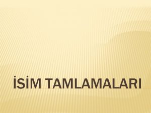 SM TAMLAMALARI Dnyann kaderi Dnkl kasabas At kuyruu