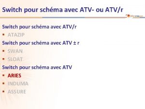 Switch pour schma avec ATV ou ATVr Switch