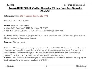 July 2002 doc IEEE 802 11 02485 r