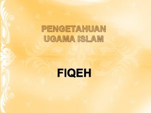 PENGETAHUAN UGAMA ISLAM SOLAT Pengertian Sembahyang Segi Bahasa