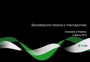 Brevettazione Italiana e Internazionale Universit di Palermo 4